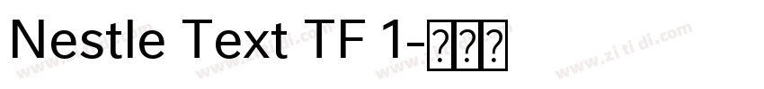 Nestle Text TF 1字体转换